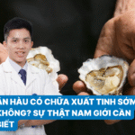 Ăn hàu có chữa xuất tinh sớm không
